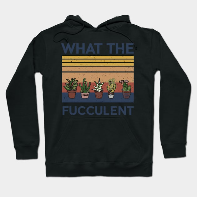 W The Fucculent Succulent Cactus Hoodie by SnugFarm